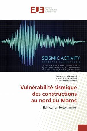 Vulnérabilité sismique des constructions au nord du Maroc