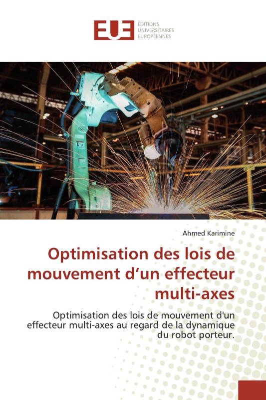 Optimisation des lois de mouvement d’un effecteur multi-axes