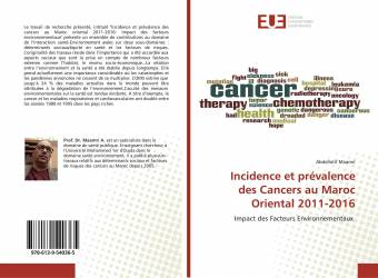 Incidence et prévalence des Cancers au Maroc Oriental 2011-2016