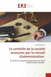 Le contrôle de la société anonyme par le conseil d'administration