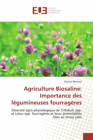 Agriculture Biosaline: Importance des légumineuses fourragères