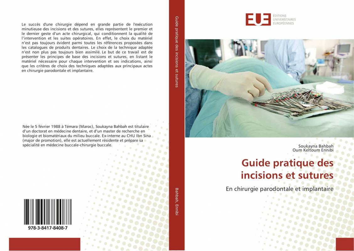 Guide pratique des incisions et sutures