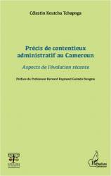 Précis de contentieux administratif au Cameroun