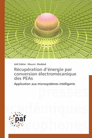 Récupération d’énergie par conversion électromécanique des PEAs