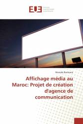Affichage média au Maroc: Projet de création d'agence de communication