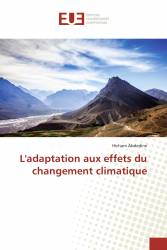 L'adaptation aux effets du changement climatique