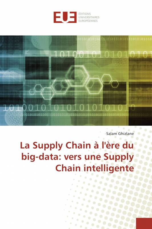La Supply Chain à l'ère du big-data: vers une Supply Chain intelligente