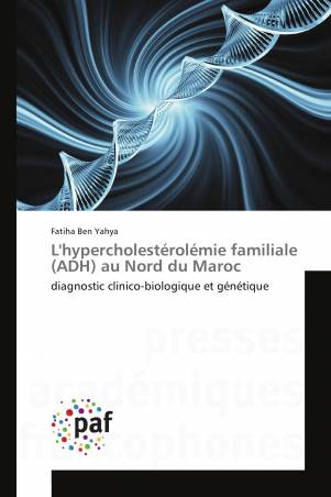 L'hypercholestérolémie familiale (ADH) au Nord du Maroc