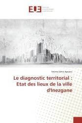 Le diagnostic territorial : Etat des lieux de la ville d'Inezgane