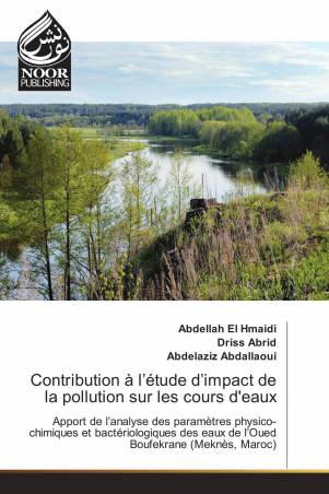 Contribution à l’étude d’impact de la pollution sur les cours d&#039;eaux