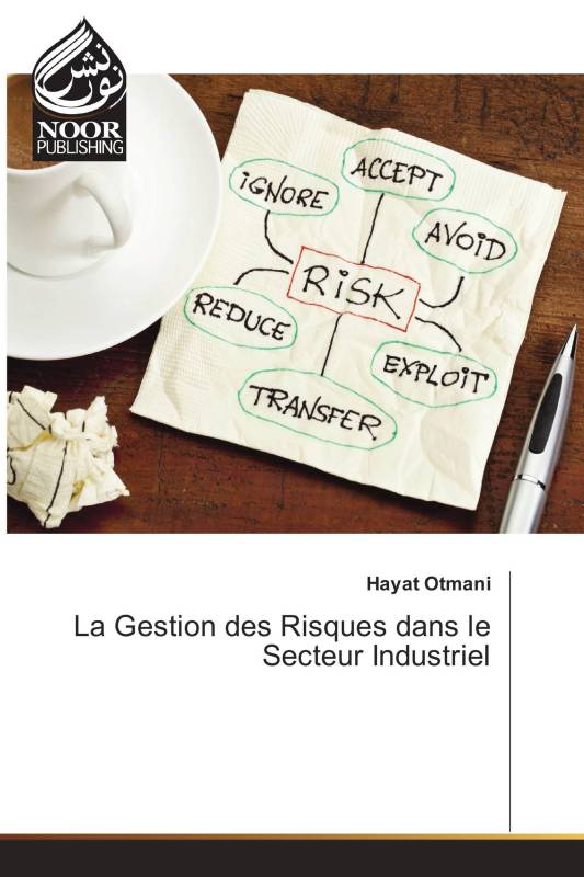 La Gestion des Risques dans le Secteur Industriel