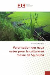 Valorisation des eaux usées pour la culture en masse de Spirulina