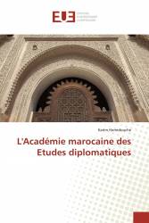 L'Académie marocaine des Etudes diplomatiques