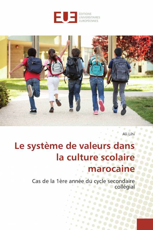 Le système de valeurs dans la culture scolaire marocaine