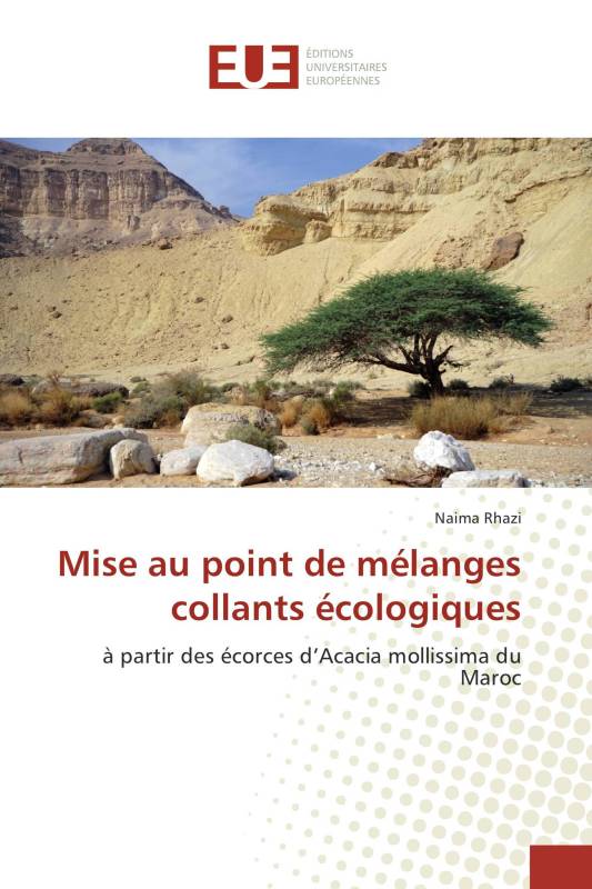 Mise au point de mélanges collants écologiques