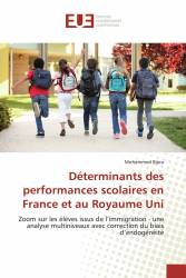 Déterminants des performances scolaires en France et au Royaume Uni