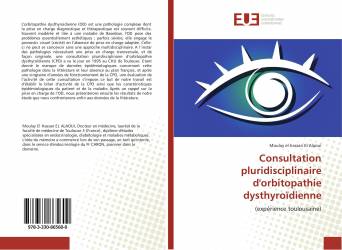 Consultation pluridisciplinaire d'orbitopathie dysthyroïdienne