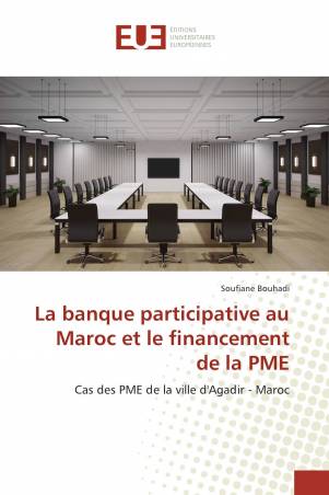 La banque participative au Maroc et le financement de la PME