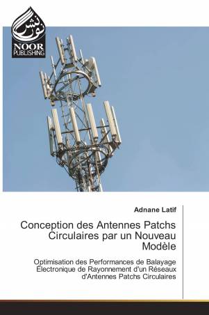 Conception des Antennes Patchs Circulaires par un Nouveau Modèle