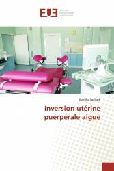 Inversion utérine puérpérale aigue