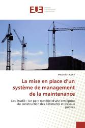 La mise en place d’un système de management de la maintenance