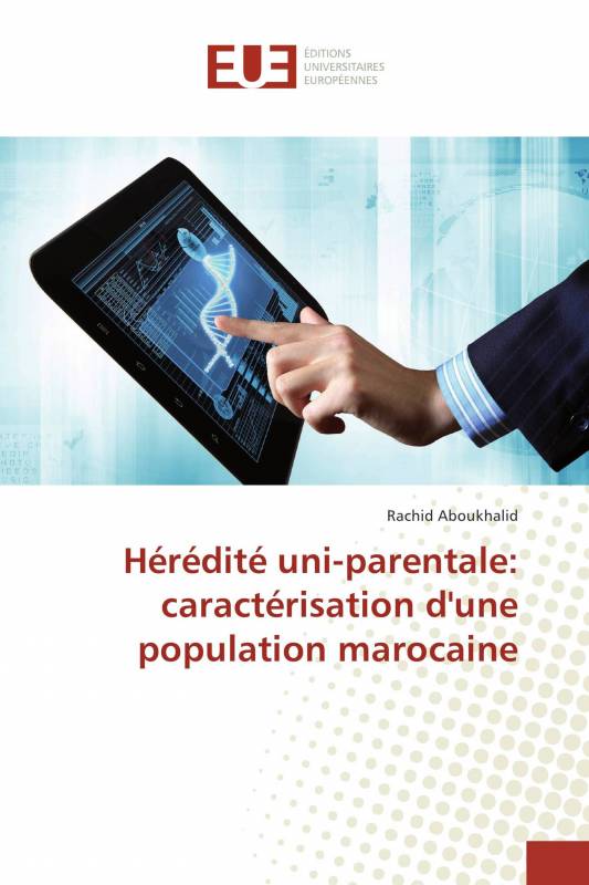 Hérédité uni-parentale: caractérisation d'une population marocaine