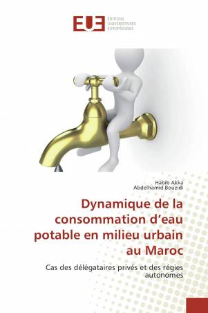 Dynamique de la consommation d’eau potable en milieu urbain au Maroc