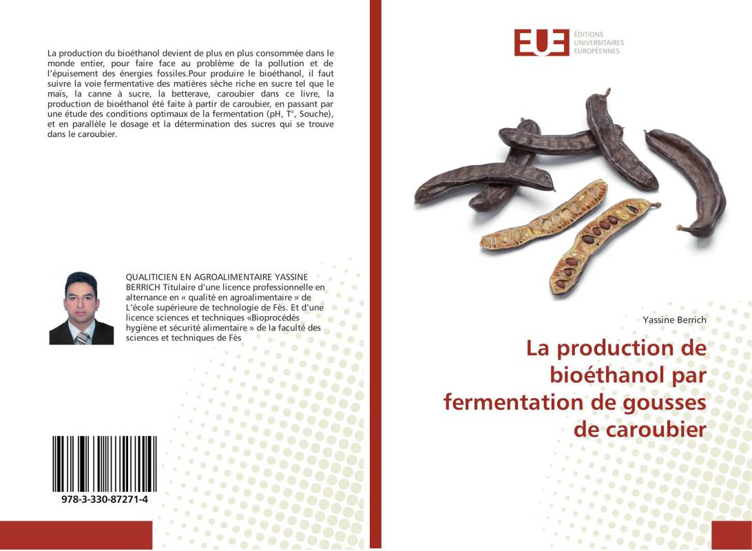 La production de bioéthanol par fermentation de gousses de caroubier