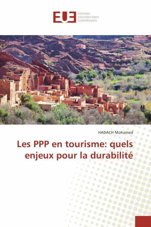 Les PPP en tourisme: quels enjeux pour la durabilité