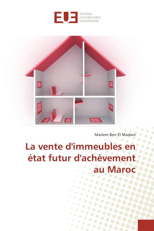 La vente d'immeubles en état futur d'achèvement au Maroc