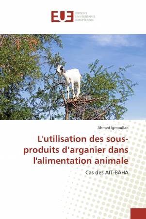 L'utilisation des sous-produits d’arganier dans l'alimentation animale