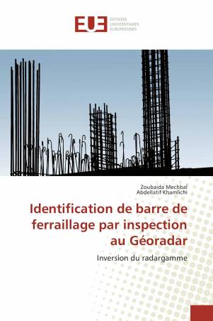 Identification de barre de ferraillage par inspection au Géoradar