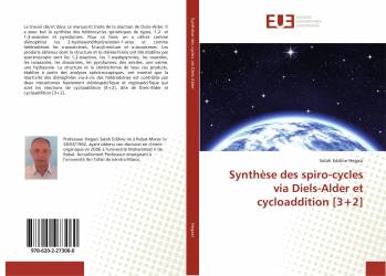 Synthèse des spiro-cycles via Diels-Alder et cycloaddition [3+2]