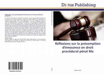 Réflexions sur la présomption d'innocence en droit procédural pénal marocain