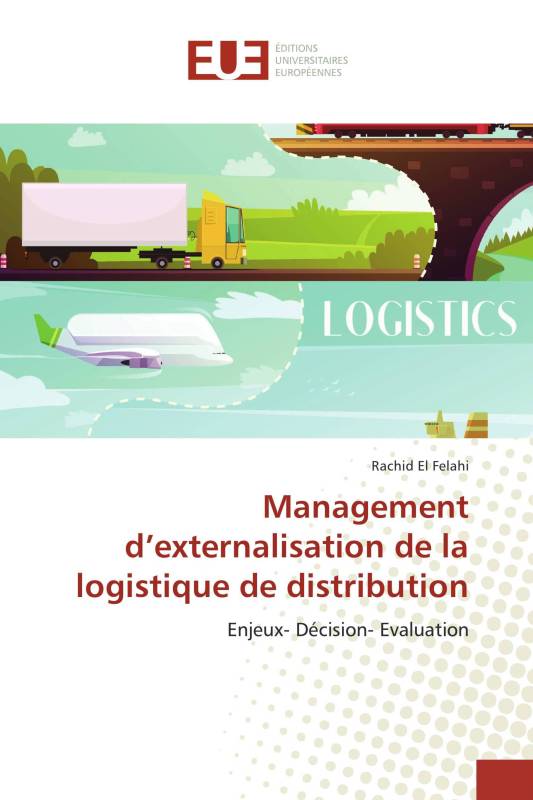 Management d’externalisation de la logistique de distribution