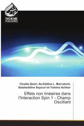 Effets non linéaires dans l'Interaction Spin 1 - Champ Oscillant