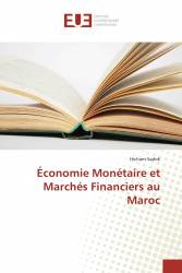 Économie Monétaire et Marchés Financiers au Maroc