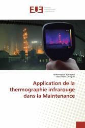 Application de la thermographie infrarouge dans la Maintenance