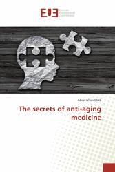 The secrets of anti-aging medicine