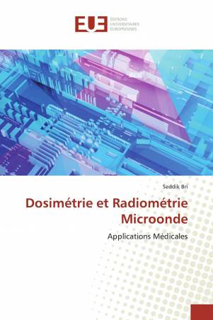 Dosimétrie et Radiométrie Microonde