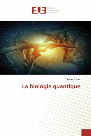 La biologie quantique