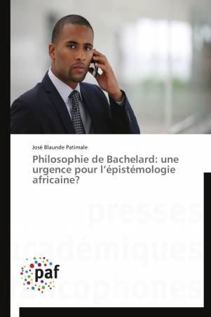 Philosophie de Bachelard: une urgence pour l’épistémologie africaine?
