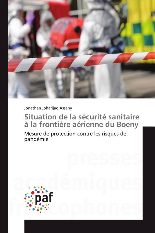 Situation de la sécurité sanitaire à la frontière aérienne du Boeny