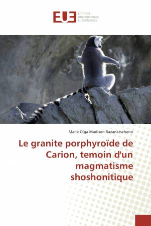 Le granite porphyroïde de Carion, temoin d'un magmatisme shoshonitique