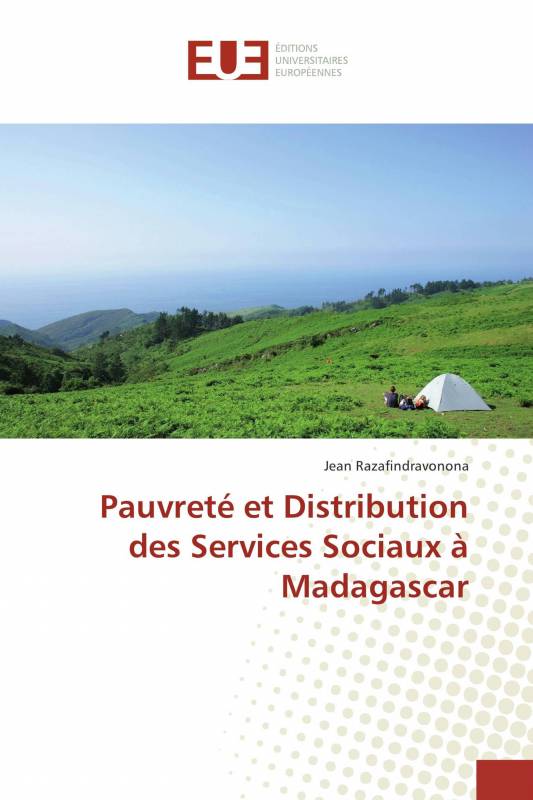 Pauvreté et Distribution des Services Sociaux à Madagascar