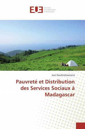 Pauvreté et Distribution des Services Sociaux à Madagascar