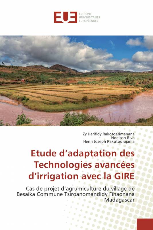 Etude d’adaptation des Technologies avancées d’irrigation avec la GIRE