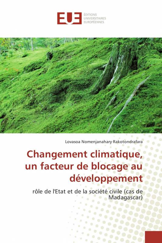 Changement climatique, un facteur de blocage au développement