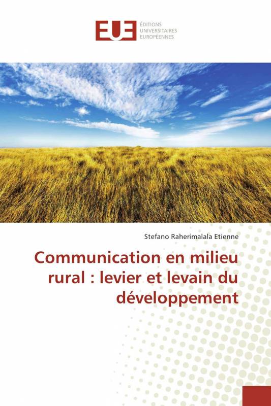 Communication en milieu rural : levier et levain du développement