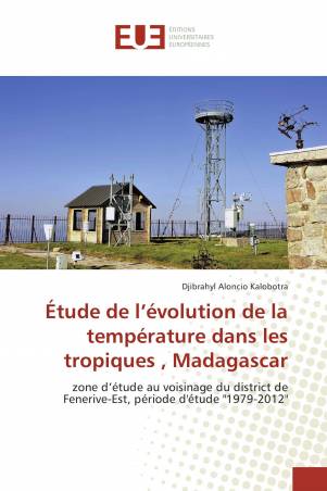 Étude de l’évolution de la température dans les tropiques , Madagascar